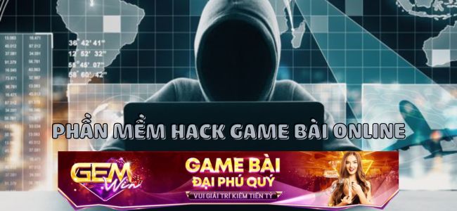 Giới thiệu về phần mềm hack game bài online