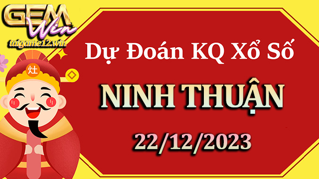 Soi cầu xổ số  Ninh Thuận 22/12/2023 - Song thủ lô chuẩn.