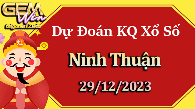 Soi cầu xổ số Ninh Thuận 29/12/2023 - Song thủ lô chuẩn.