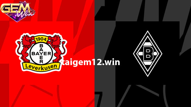 Dự đoán Leverkusen vs Gladbach lúc 00h30 28/1