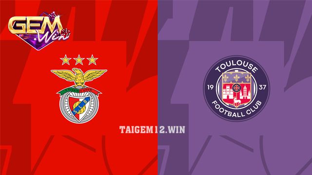 Dự đoán Benfica vs Toulouse ngày 16/2 lúc 03h00