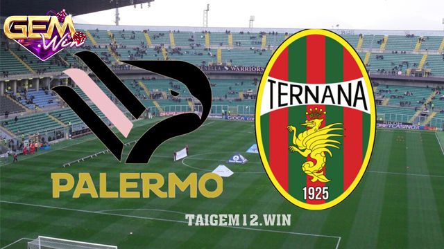 Dự đoán Palermo vs Ternana lúc 02h30 ngày 28/2
