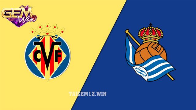 Dự đoán Sociedad vs Villarreal lúc 03h00 ngày 24/2