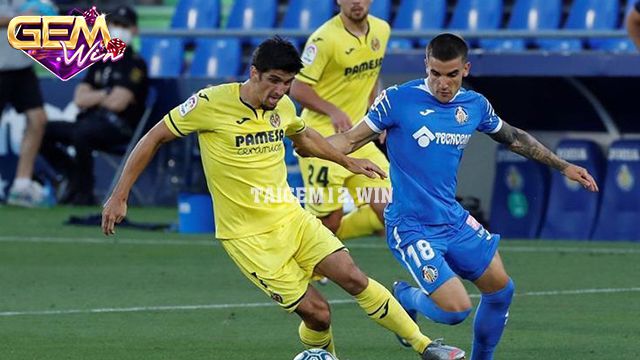 Nhận định phong độ hai đội Villarreal vs Getafe